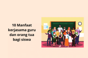 Kerja sama Guru dan orang tua